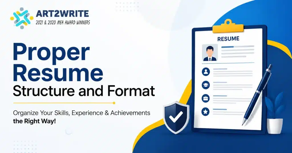 Proper Resume Structure and Format (Composition of a Resume)